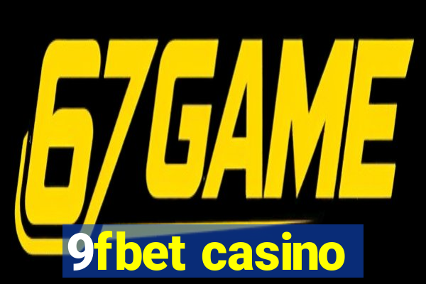 9fbet casino